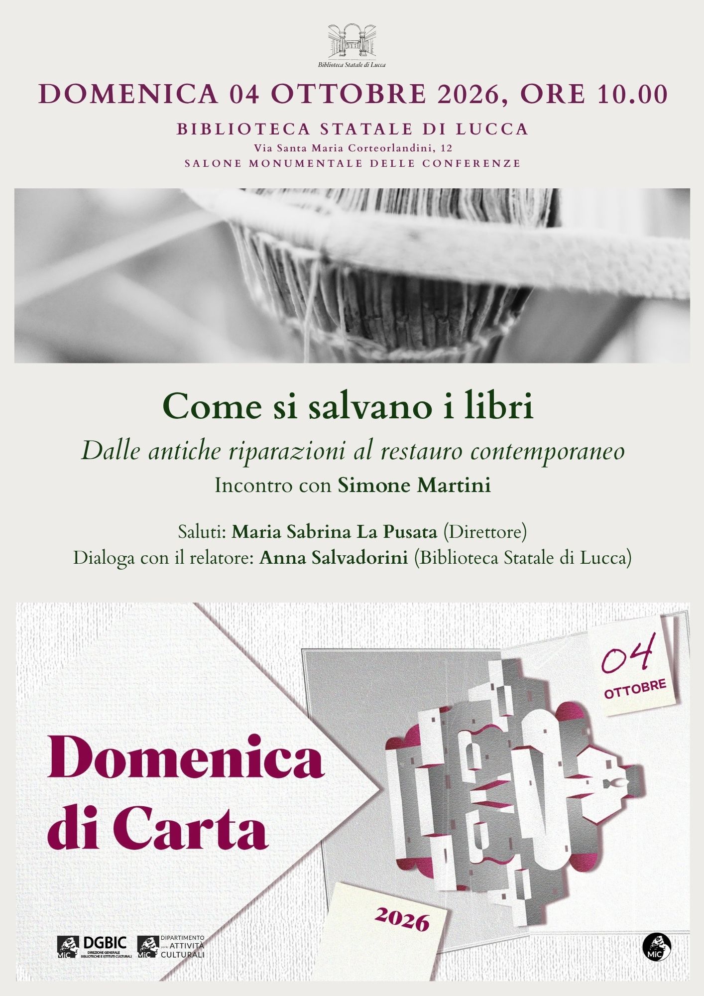 Domenica di Carta 2026 | Come si salvano i libri. Dalle antiche riparazioni al restauro contemporaneo, 4 ottobre 2026.